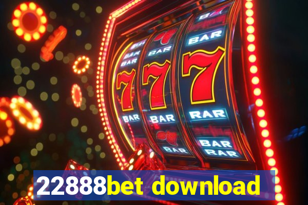 22888bet download